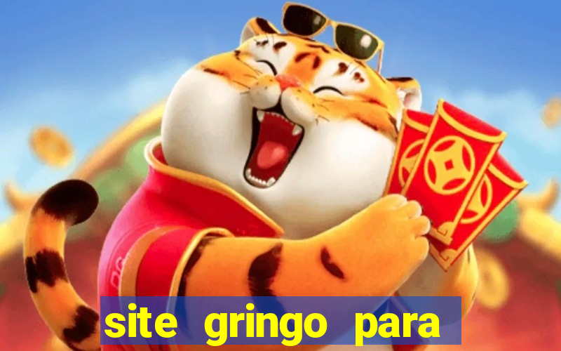 site gringo para ganhar dinheiro